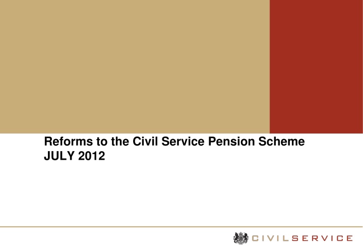 reforms to the civil service pension scheme july n.w