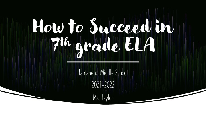 how to succeed in 7 th grade ela n.w