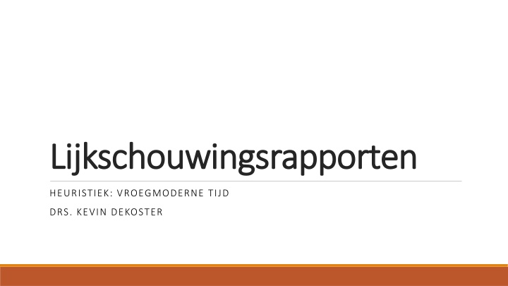 lijkschouwingsrapporten lijkschouwingsrapporten n.w