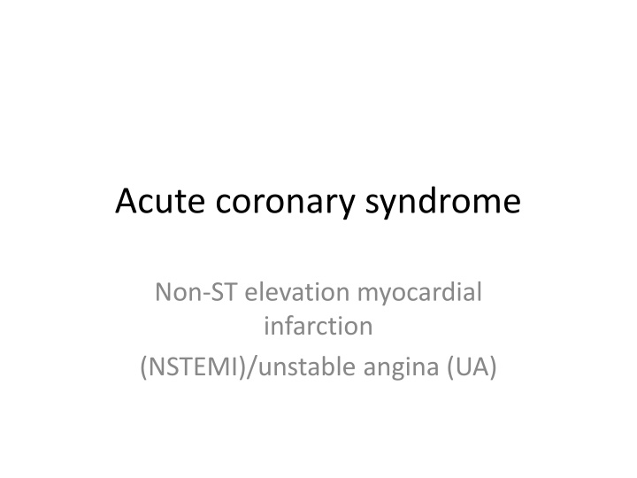 acute coronary syndrome n.w