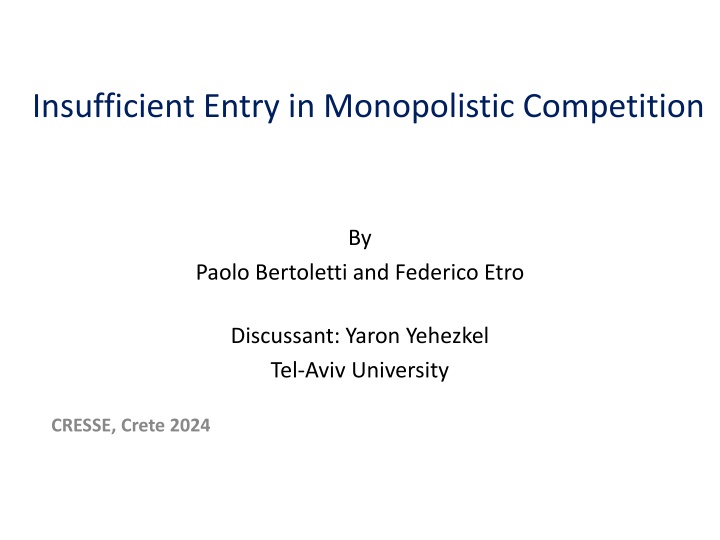 insufficient entry in monopolistic competition n.w
