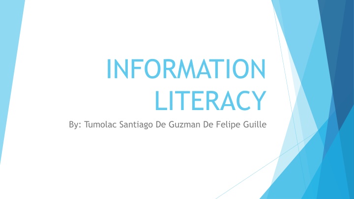 information literacy by tumolac santiago n.w
