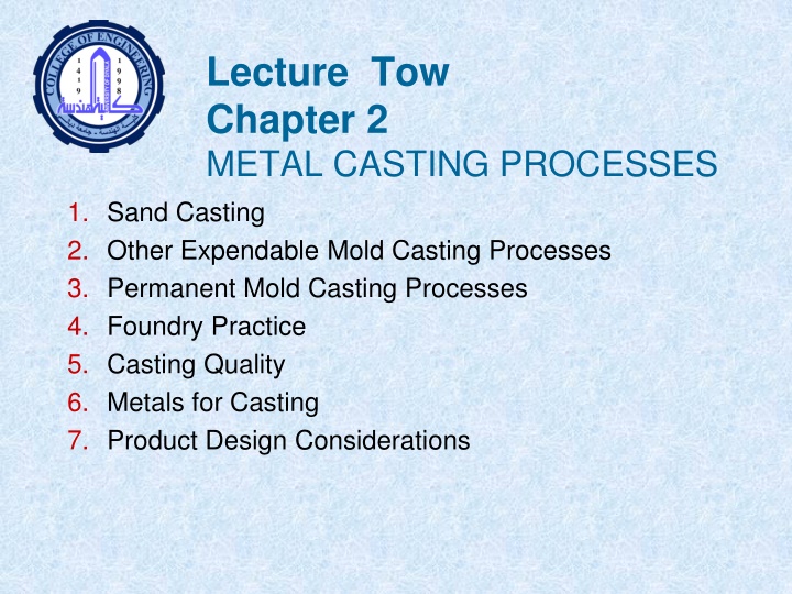lecture tow chapter 2 metal casting processes n.w