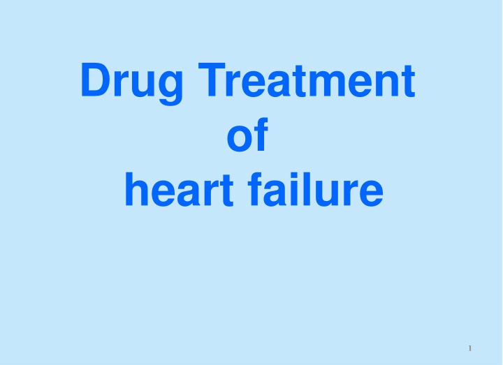 drug treatment of heart failure n.w