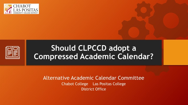 should clpccd adopt a compressed academic calendar n.w
