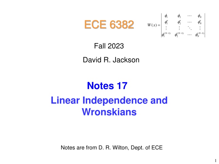 Linear Independence and Wronskians: Fall 2023 Notes