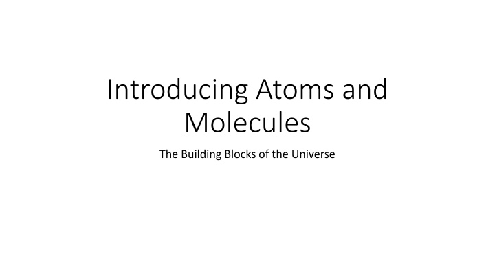 introducing atoms and molecules n.w