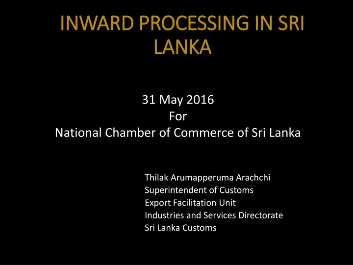 inward processing in sri inward processing n.w