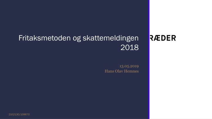 fritaksmetoden og skattemeldingen n.w