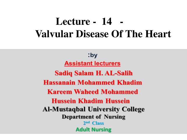 lecture 14 valvular disease of the heart n.w