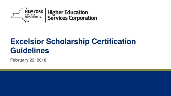 excelsior scholarship certification guidelines n.w