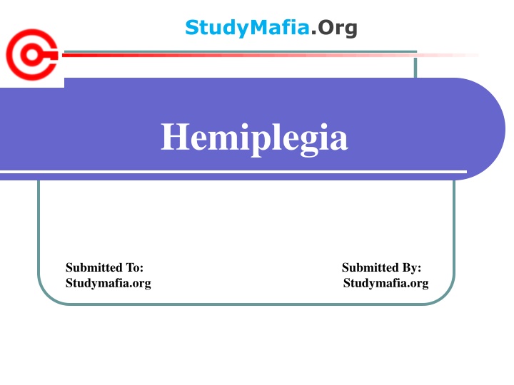 Understanding Hemiplegia: Symptoms, Causes, and Treatment