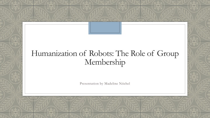 humanization of robots the role of group n.w