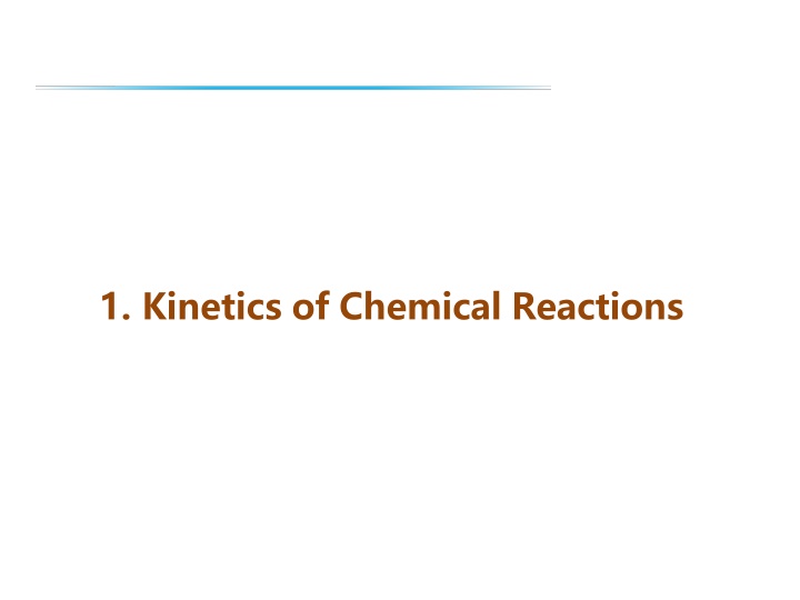 1 kinetics of chemical reactions n.w