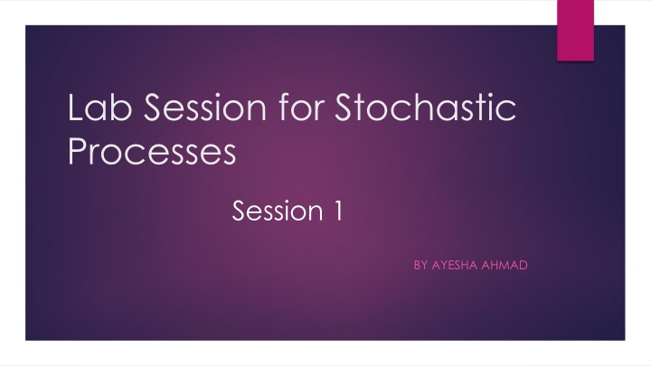 lab session for stochastic processes n.w