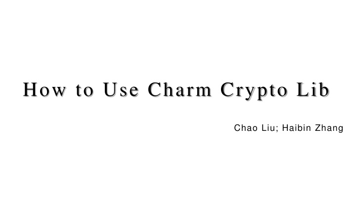 how to use charm crypto lib n.w