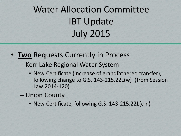 water allocation committee ibt update july 2015 n.w
