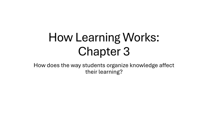 how learning works chapter 3 how does n.w