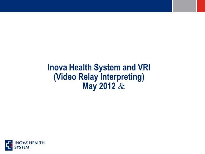 inova health system and vri video relay n.w
