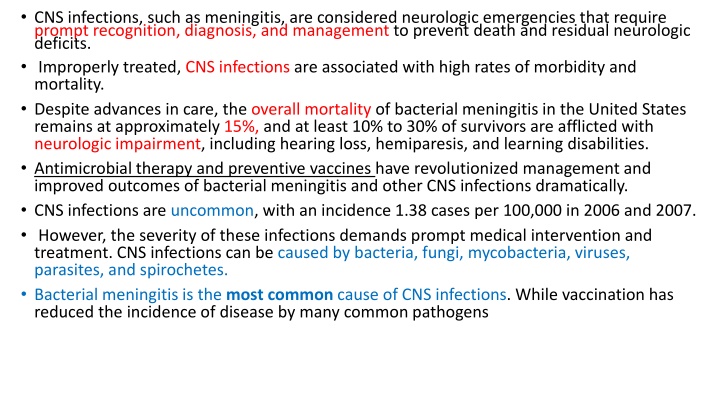 Prompt Recognition and Management of CNS Infections