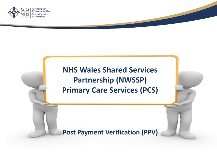 NHS Wales NWSSP Primary Care Services Post Payment Verification Process