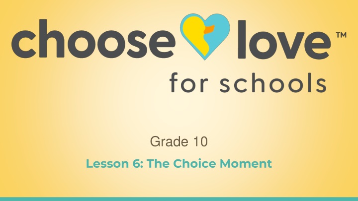 The Choice Moment: Enhancing Self-Awareness and Personal Growth