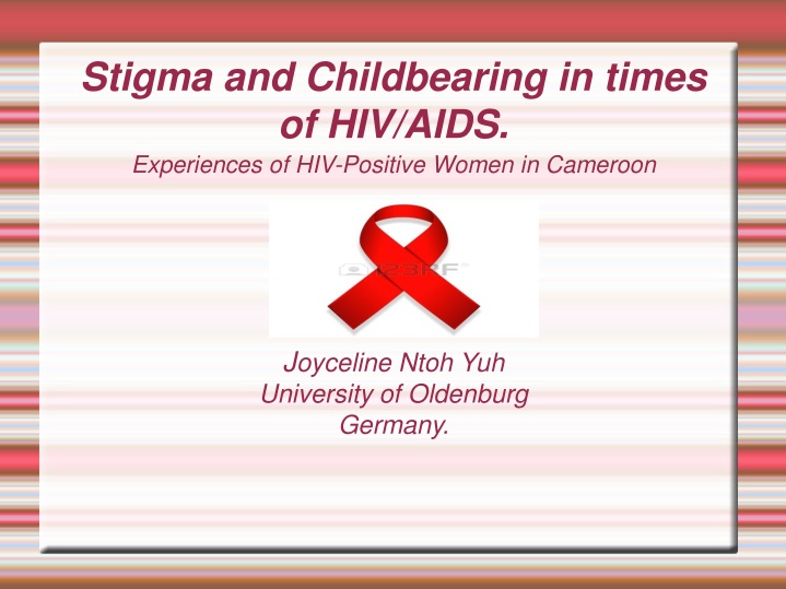 stigma and childbearing in times of hiv aids n.w