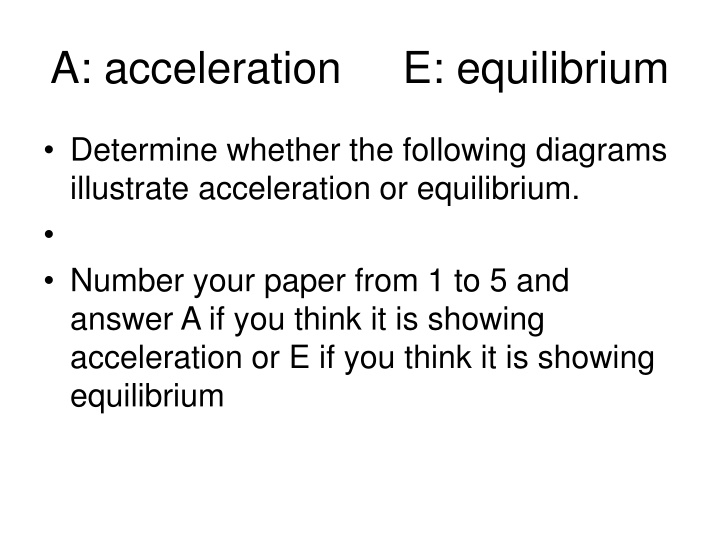 a acceleration e equilibrium n.w