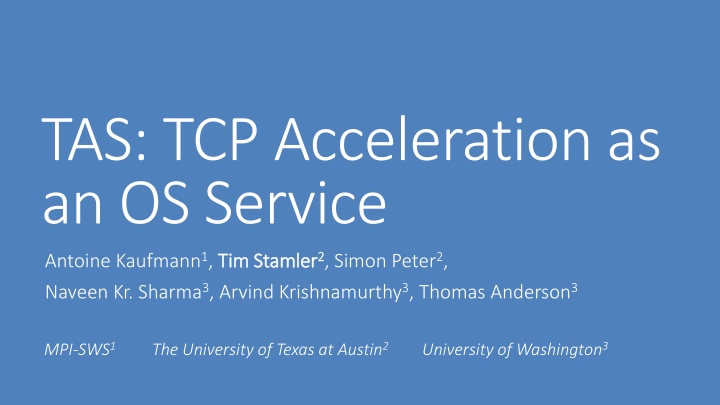 tas tcp acceleration as an os service n.w