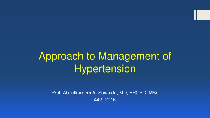 approach to management of hypertension n.w