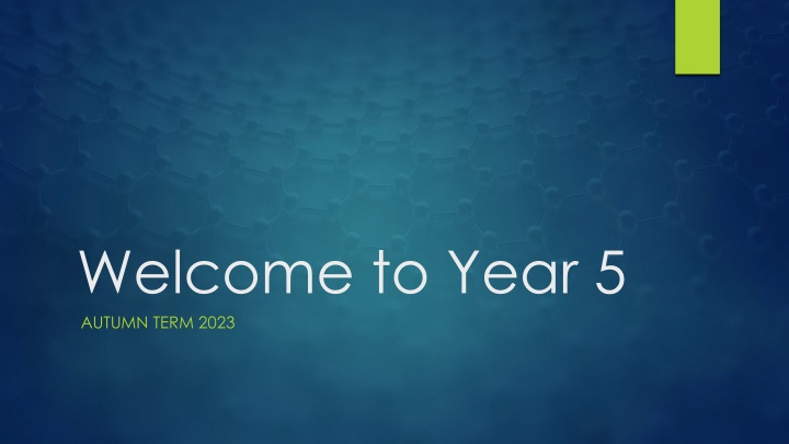 welcome to year 5 autumn term 2023 n.w