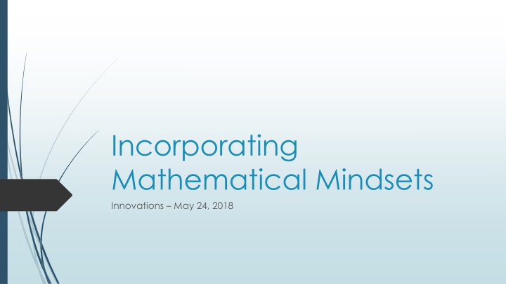Incorporating Mathematical Mindsets Innovations