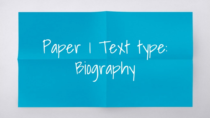 paper 1 text type biography n.w