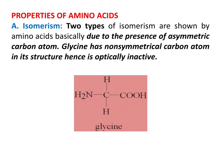 properties of amino acids a isomerism two types n.w