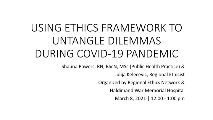 using ethics framework to untangle dilemmas n.w