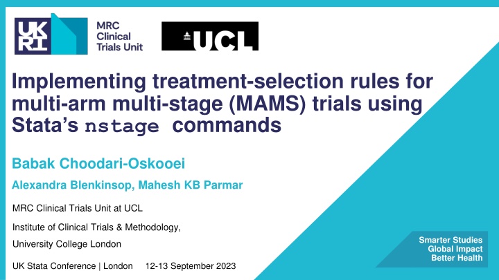 Implementing Treatment Selection Rules for Multi-Arm Multi-Stage Trials Using Stata's nstage Commands