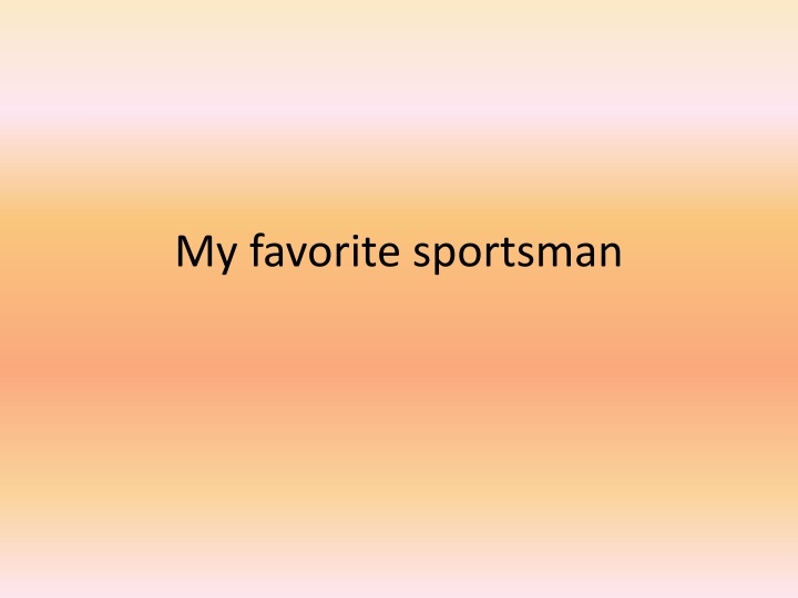 my favorite sportsman n.w