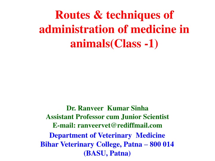 routes techniques of administration of medicine n.w