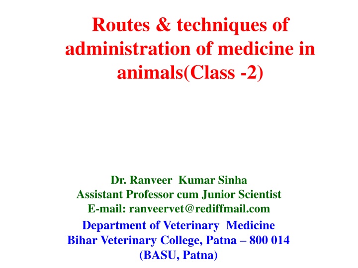 routes techniques of administration of medicine n.w