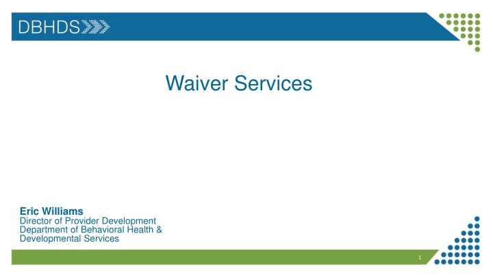 waiver services n.w