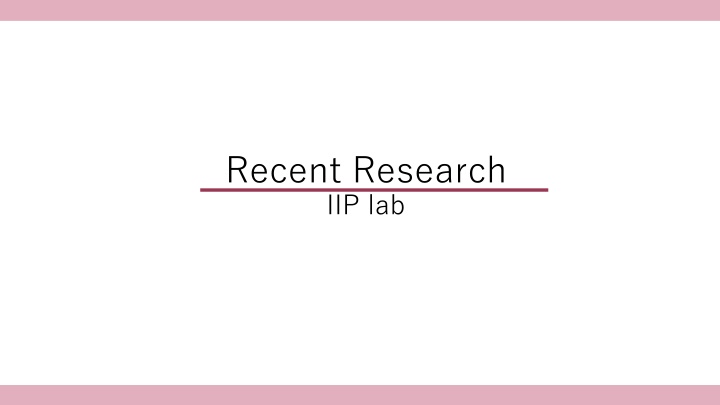 recent research iip lab n.w