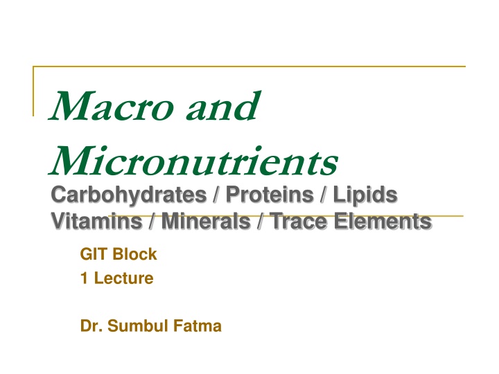 macro and micronutrients carbohydrates proteins n.w
