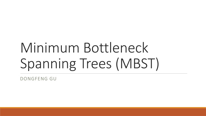 minimum bottleneck spanning trees mbst n.w