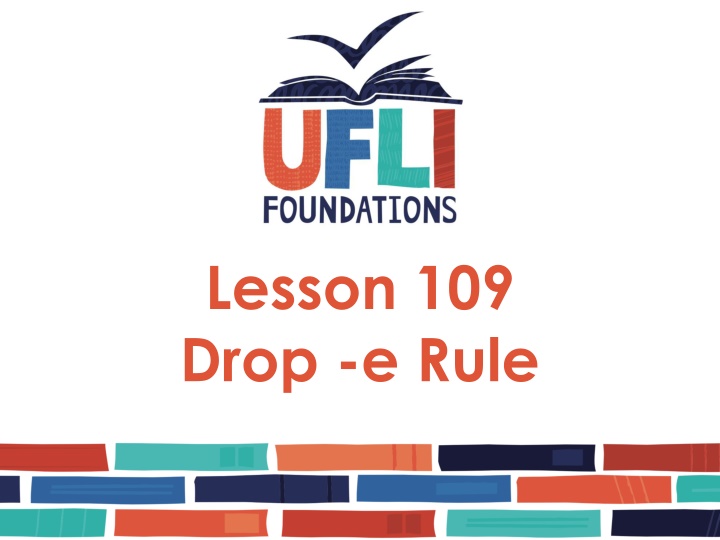 lesson 109 drop e rule n.w