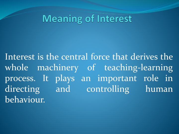 interest is the central force that derives n.w