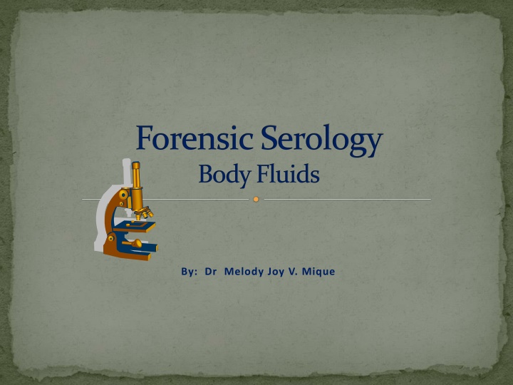 forensic serology body fluids n.w