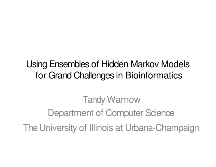 using ensembles of hidden markov models for grand n.w