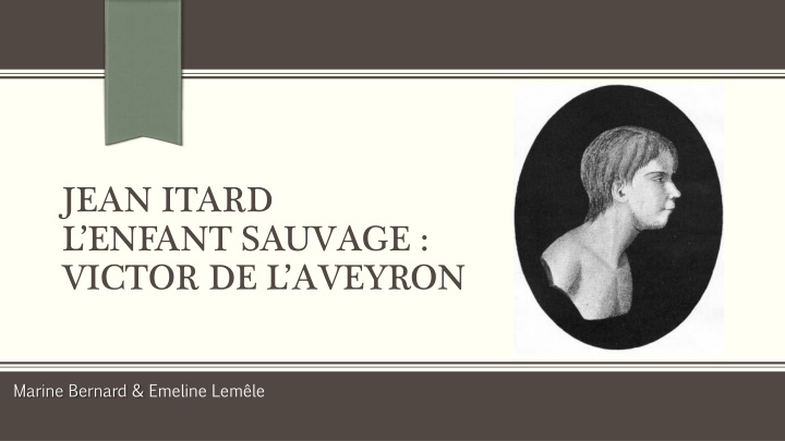 jean itard l enfant sauvage victor de l aveyron n.w