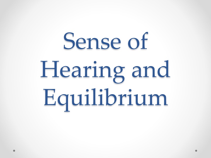 sense of hearing and equilibrium n.w