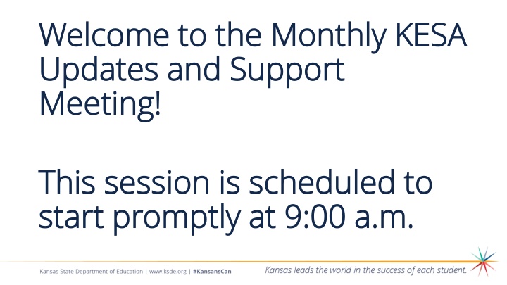 Monthly KESA Updates & Support Meeting